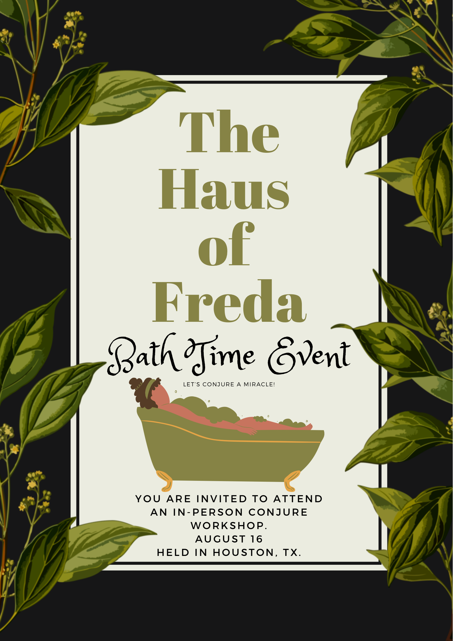 Haus of Freda: Bath Time Event