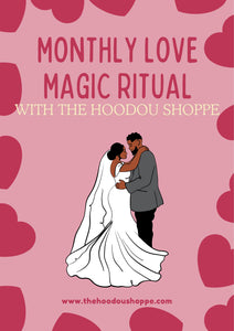 Monthly Love Magic Ritual